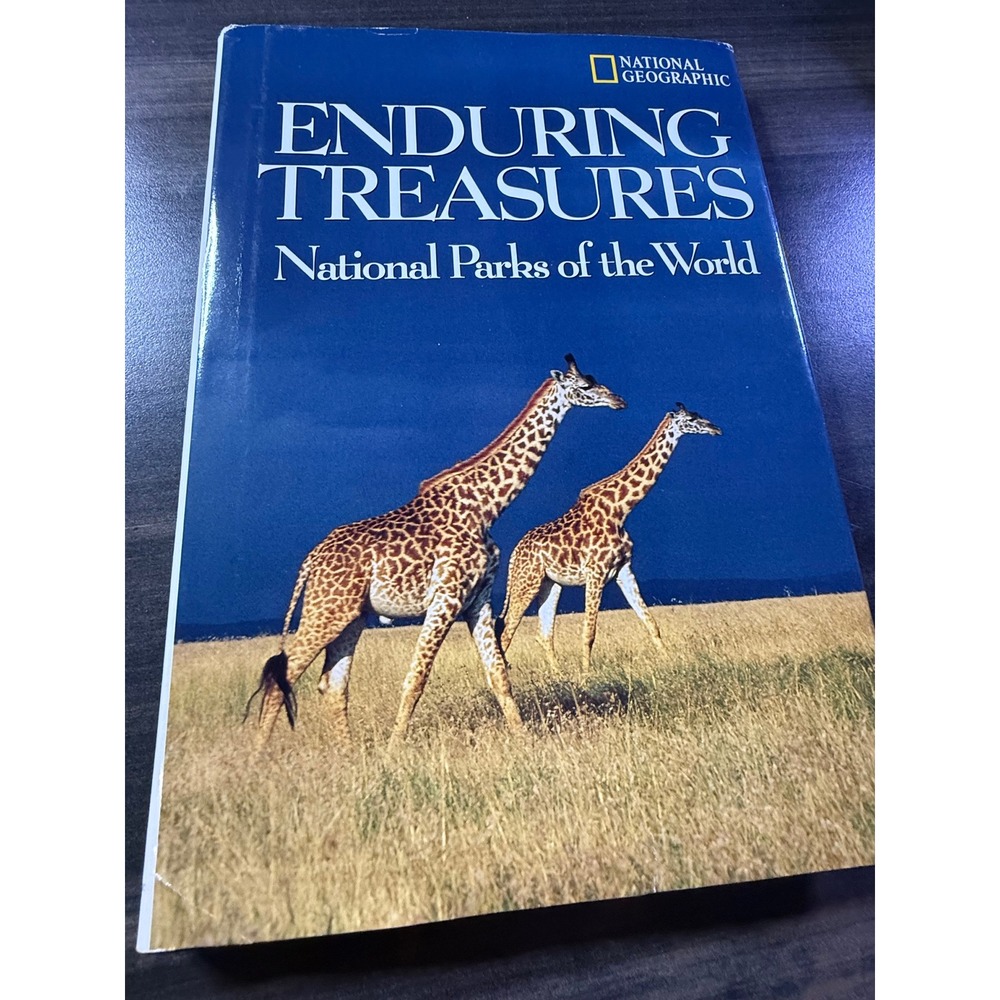 National Geographic Enduring Treasures National Parks of the World Book